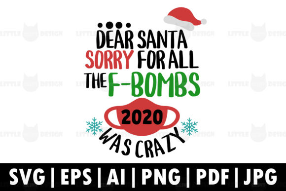Dear Santa, Sorry for All the F-Bombs 2020 Was Crazy Crafts